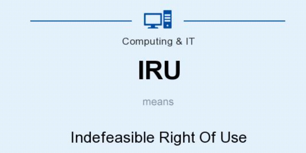 不可剥夺的使用权 （IRU）